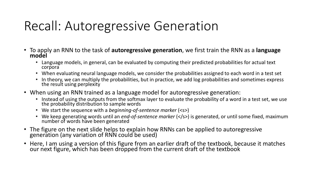 recall autoregressive generation