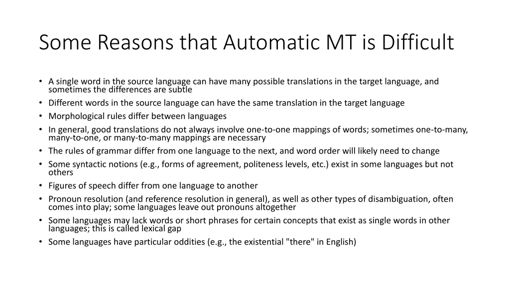 some reasons that automatic mt is difficult