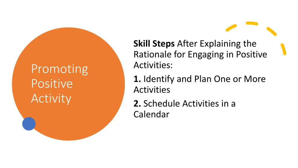 skill steps after explaining the rationale 1