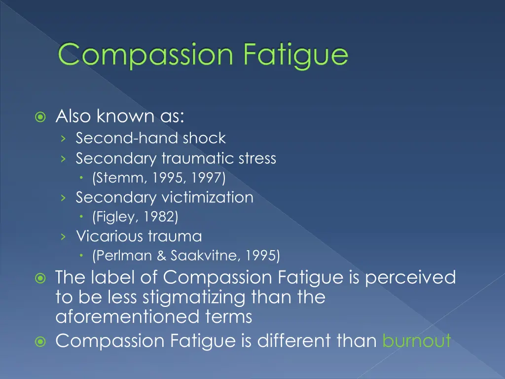 compassion fatigue
