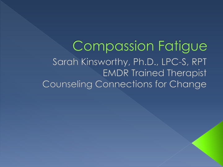 compassion fatigue sarah kinsworthy