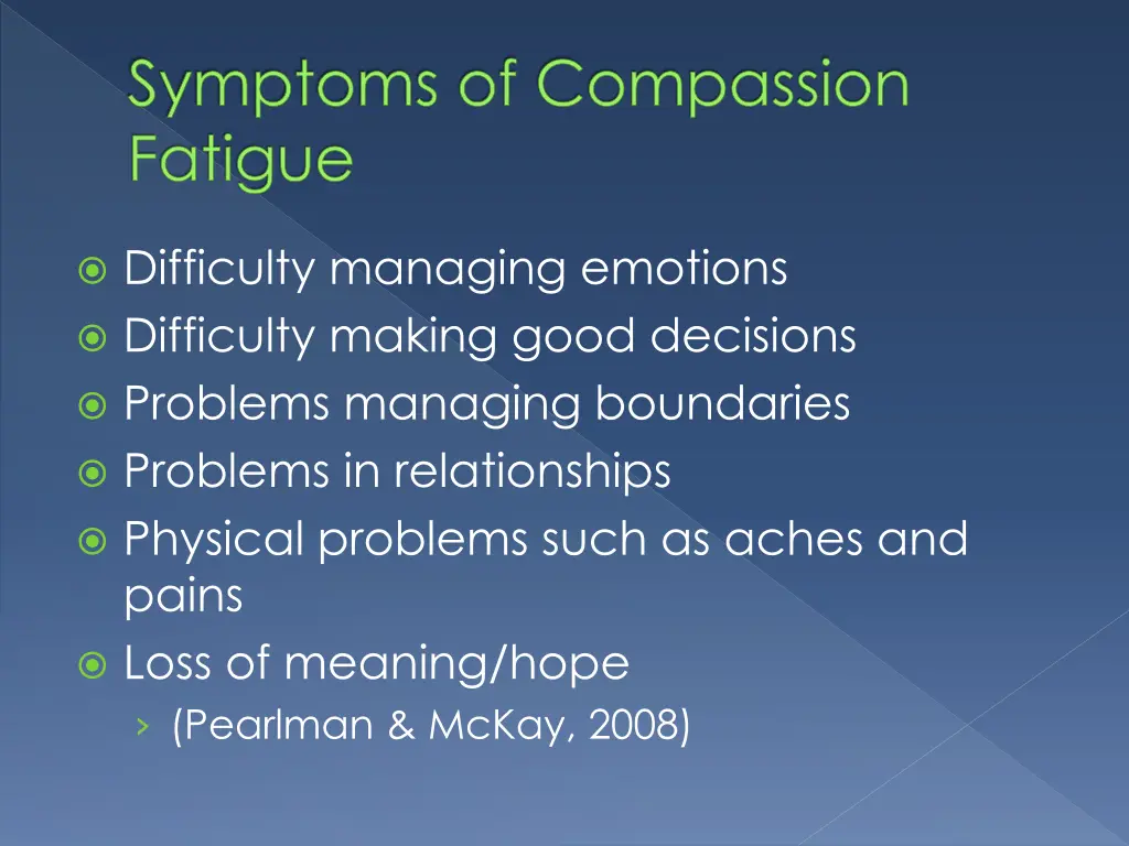 symptoms of compassion fatigue 2