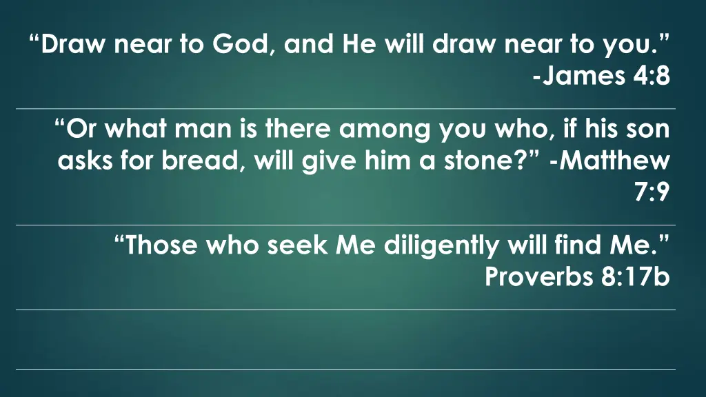 draw near to god and he will draw near to you 2