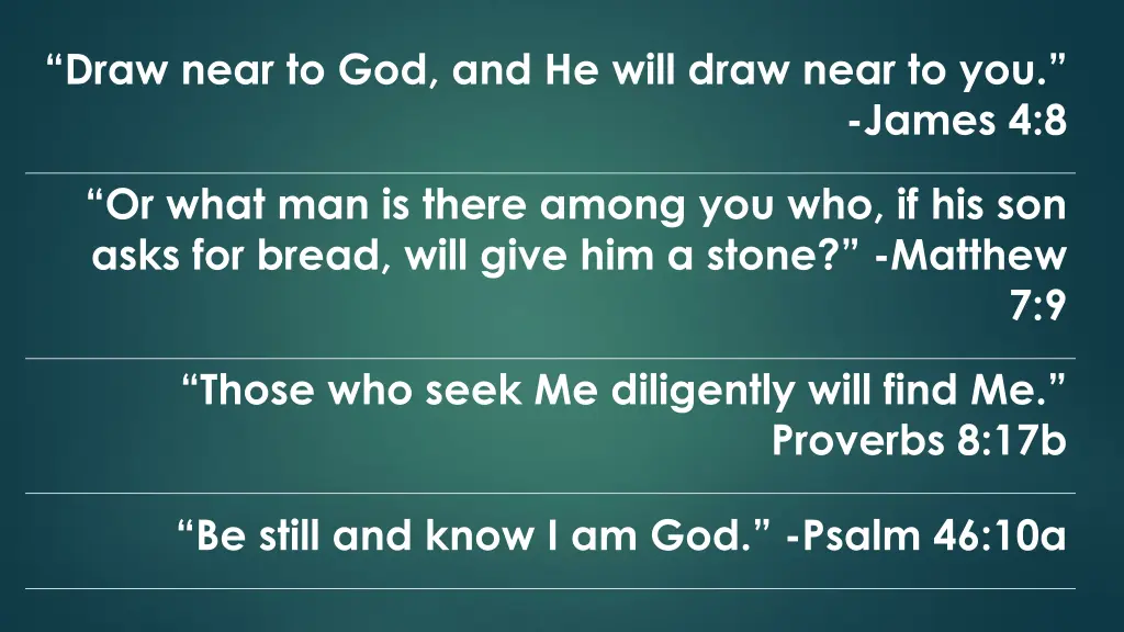 draw near to god and he will draw near to you 3