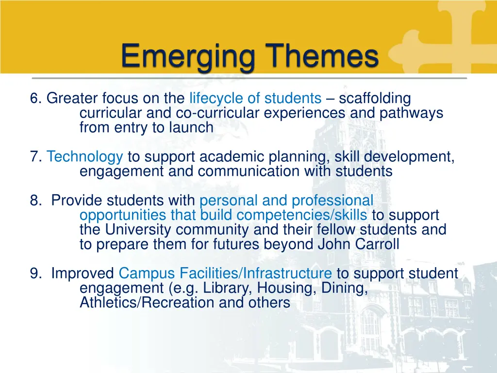 6 greater focus on the lifecycle of students