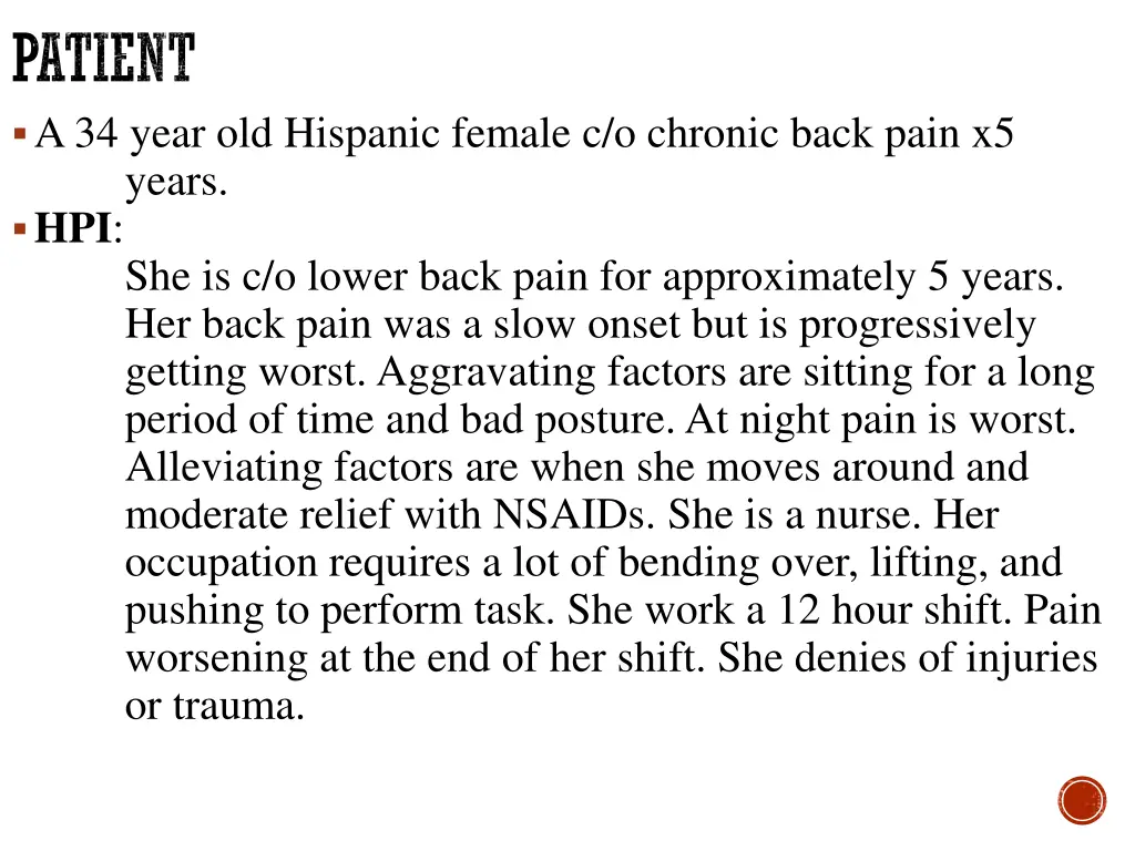 patient a 34 year old hispanic female c o chronic