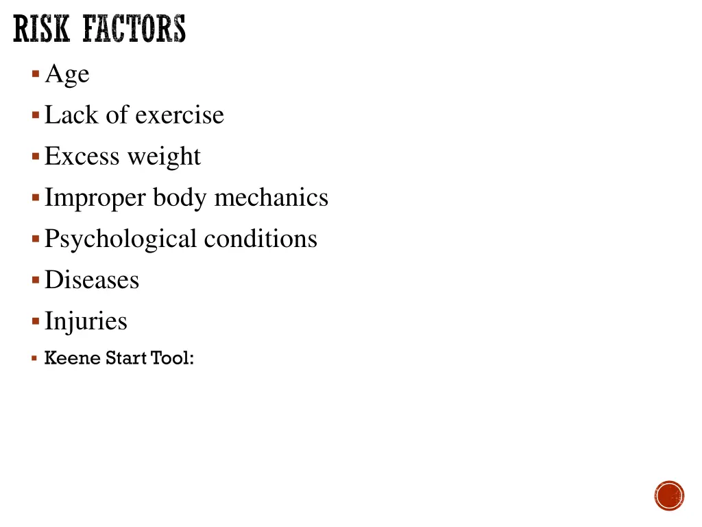 risk factors age lack of exercise excess weight