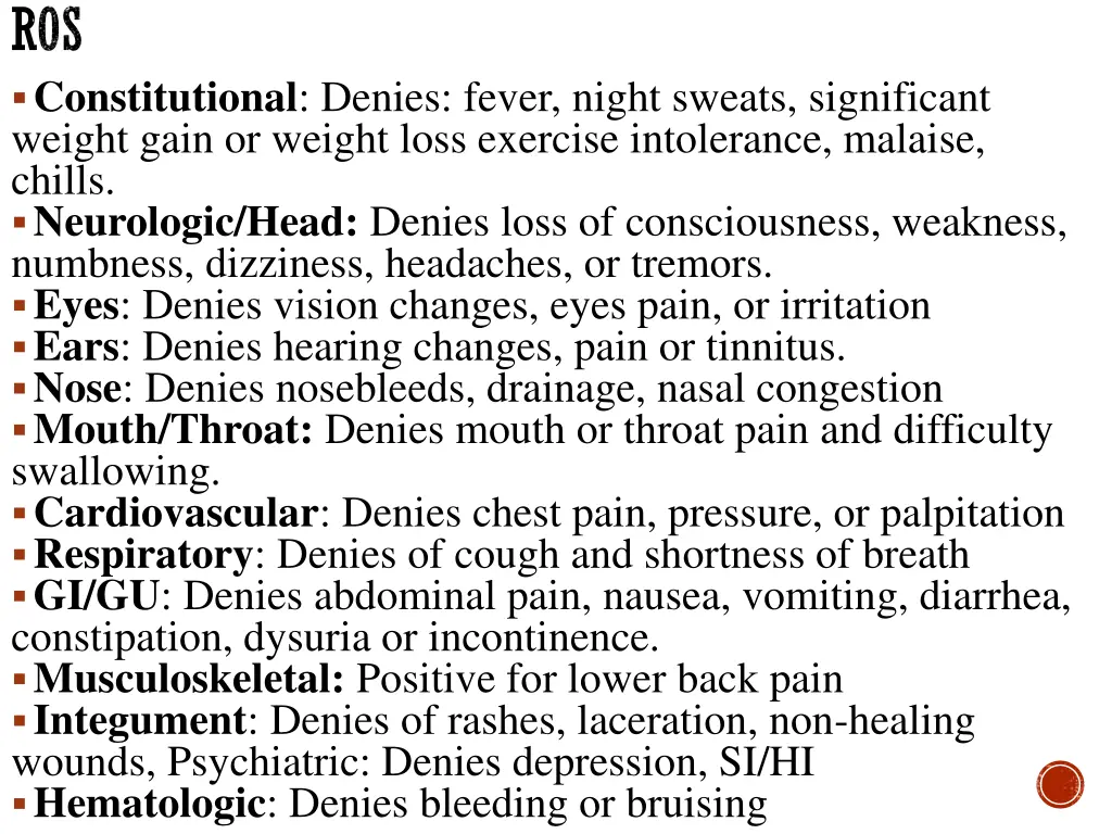 ros constitutional denies fever night sweats