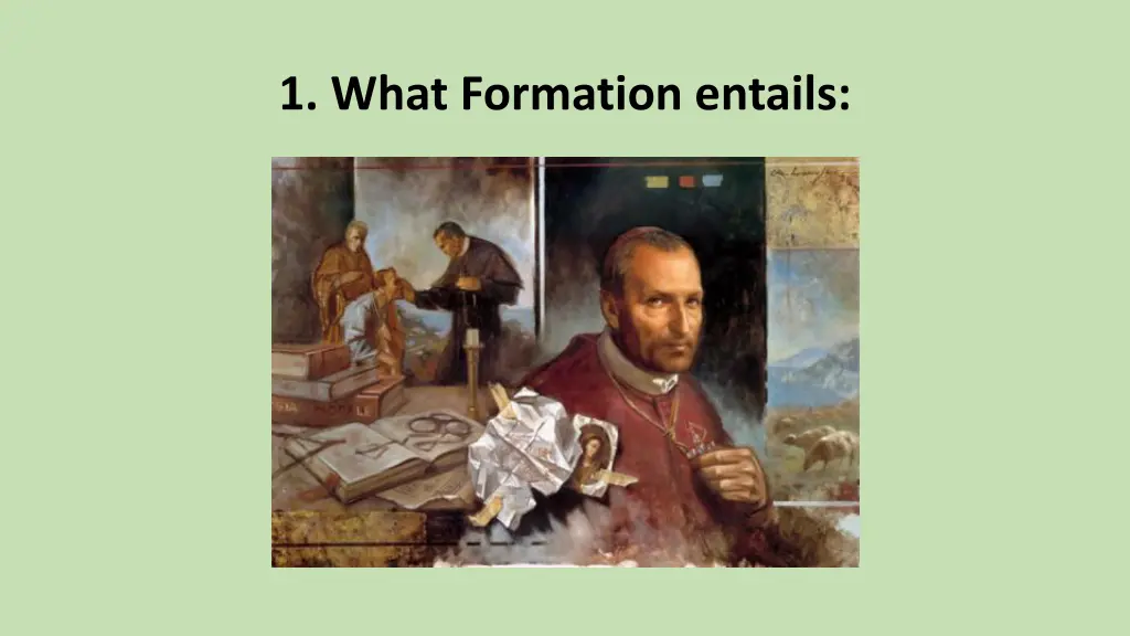 1 what formation entails