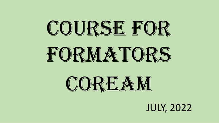 course for formators coream