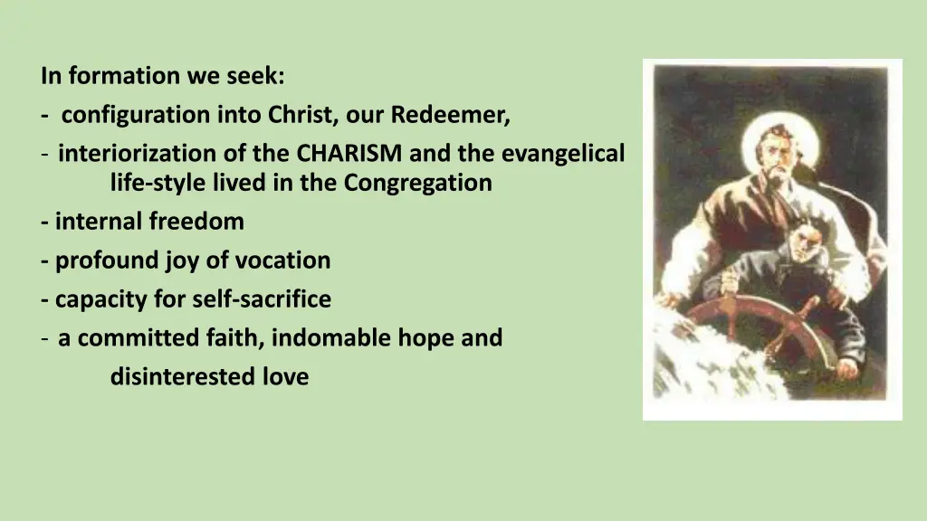 in formation we seek configuration into christ