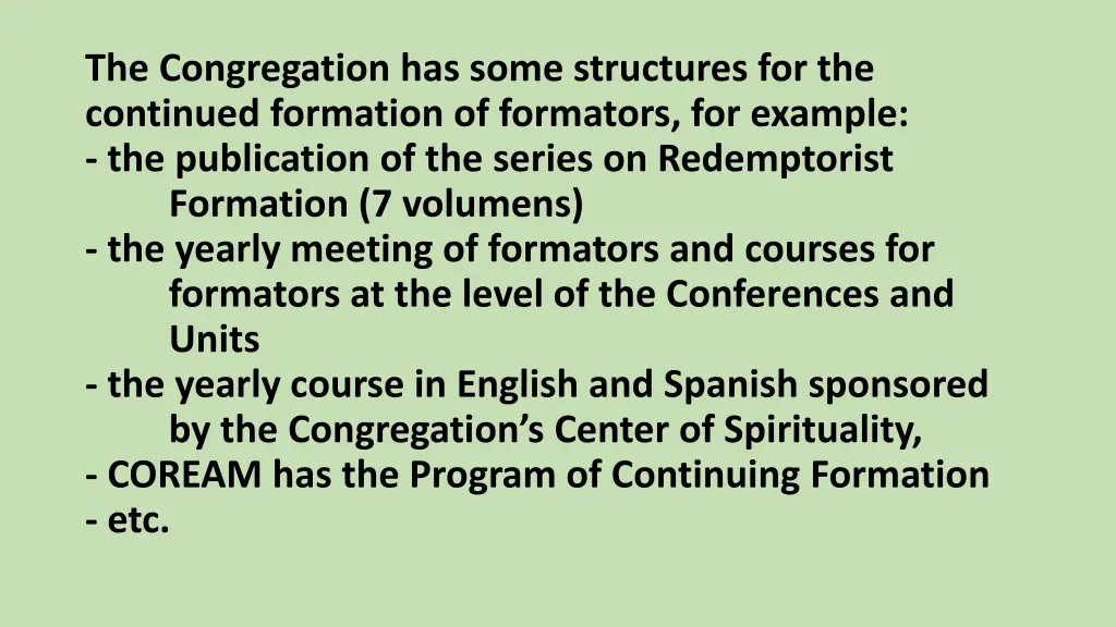 the congregation has some structures