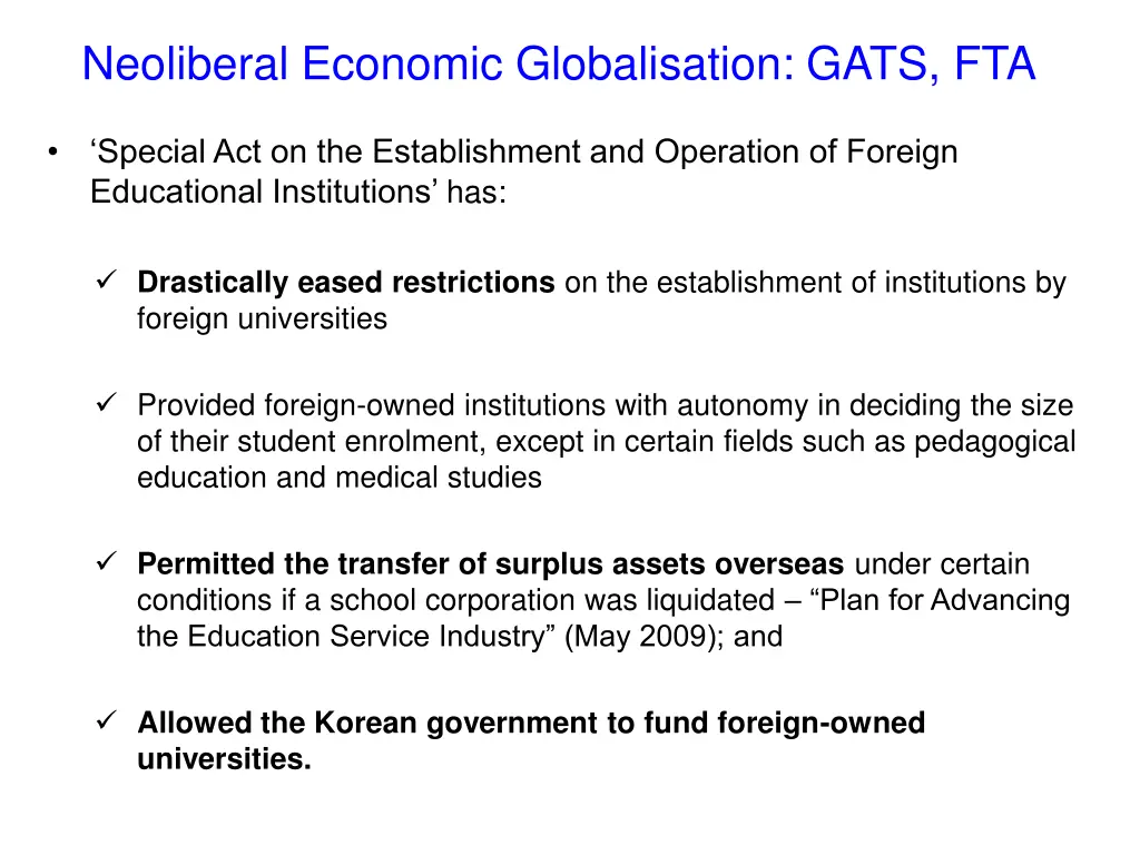 neoliberal economic globalisation gats fta