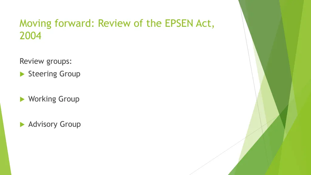 moving forward review of the epsen act 2004