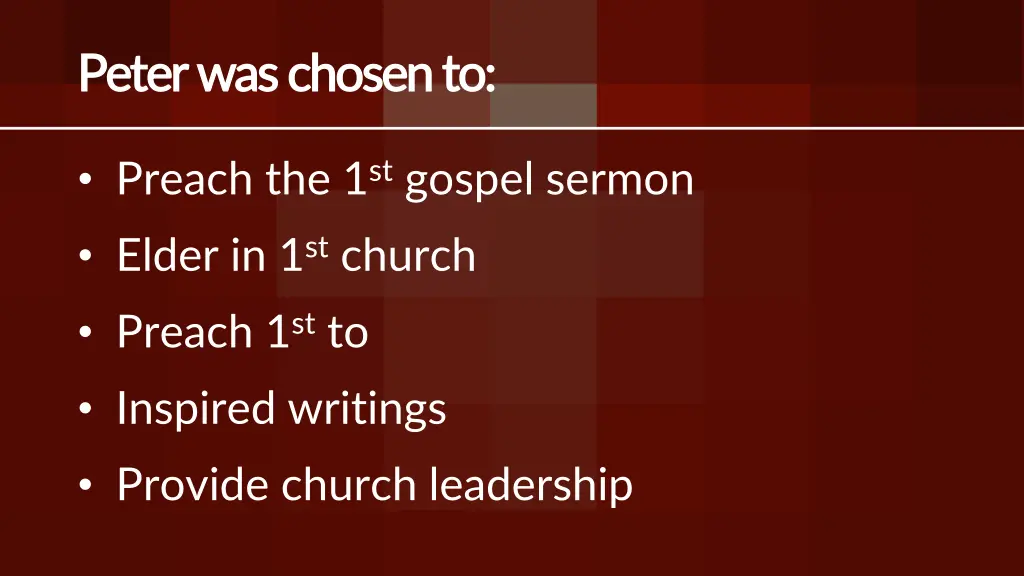 peter was peter was chosen to chosen to