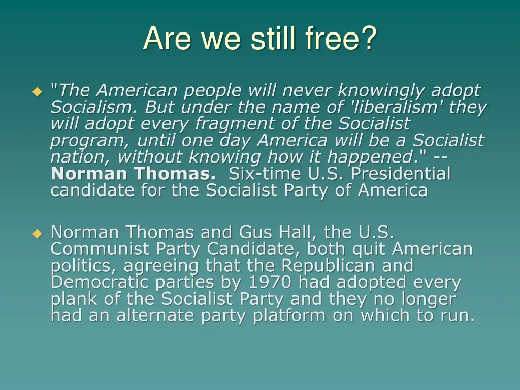 are we still free