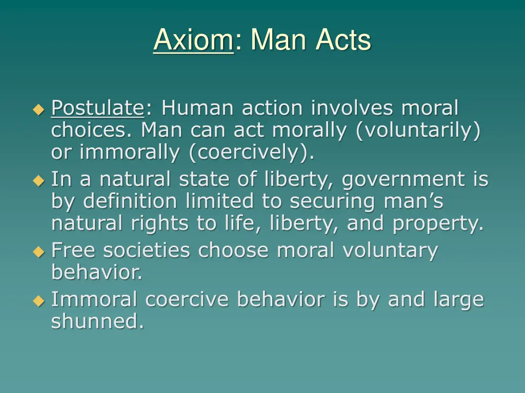 axiom man acts