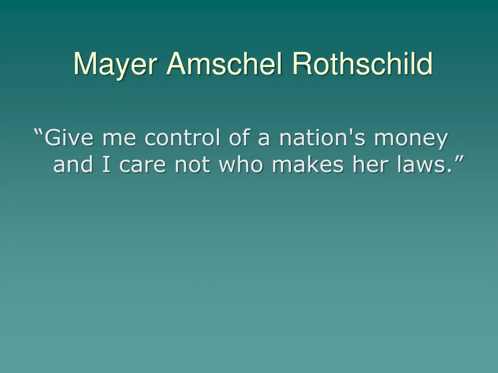 mayer amschel rothschild
