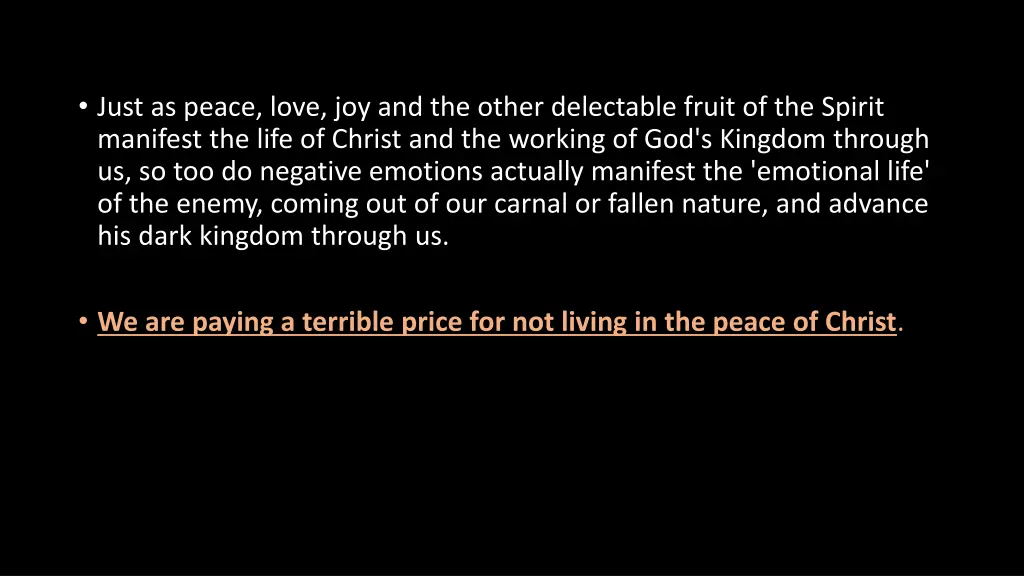 just as peace love joy and the other delectable