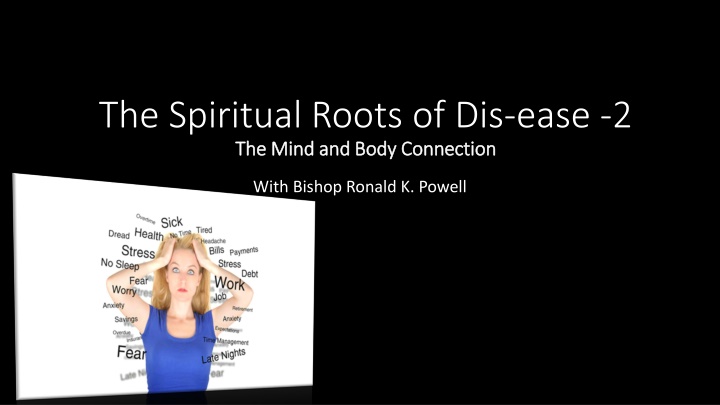 the spiritual roots of dis ease 2 the mind