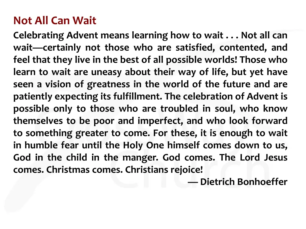not all can wait celebrating advent means