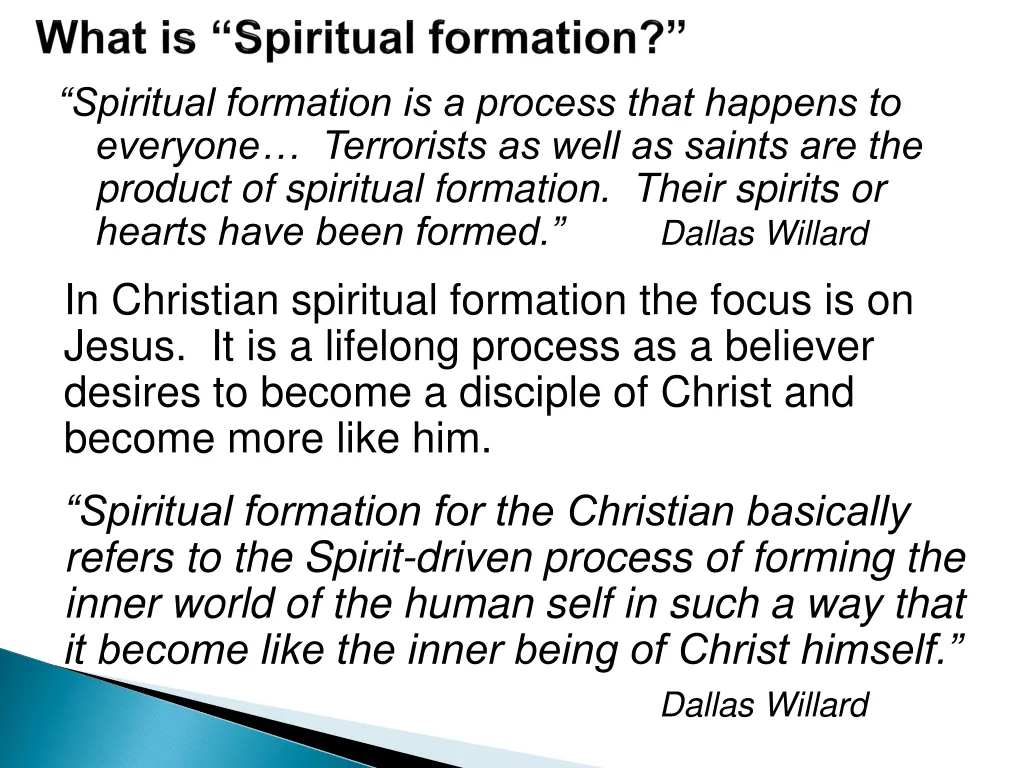 spiritual formation is a process that happens