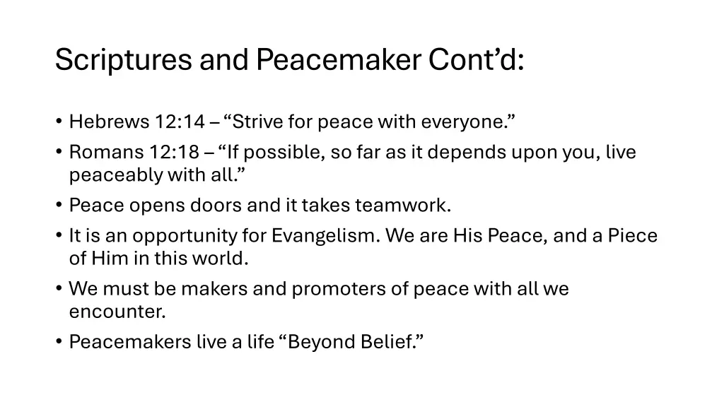 scriptures and peacemaker cont d