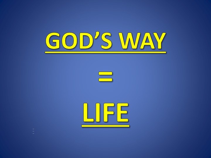 god s way life