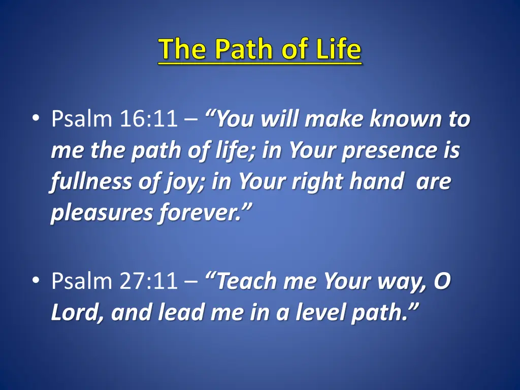 the path of life