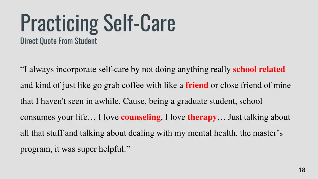 practicing self care direct quote from student