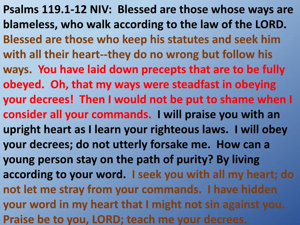 psalms 119 1 12 niv blessed are those whose ways