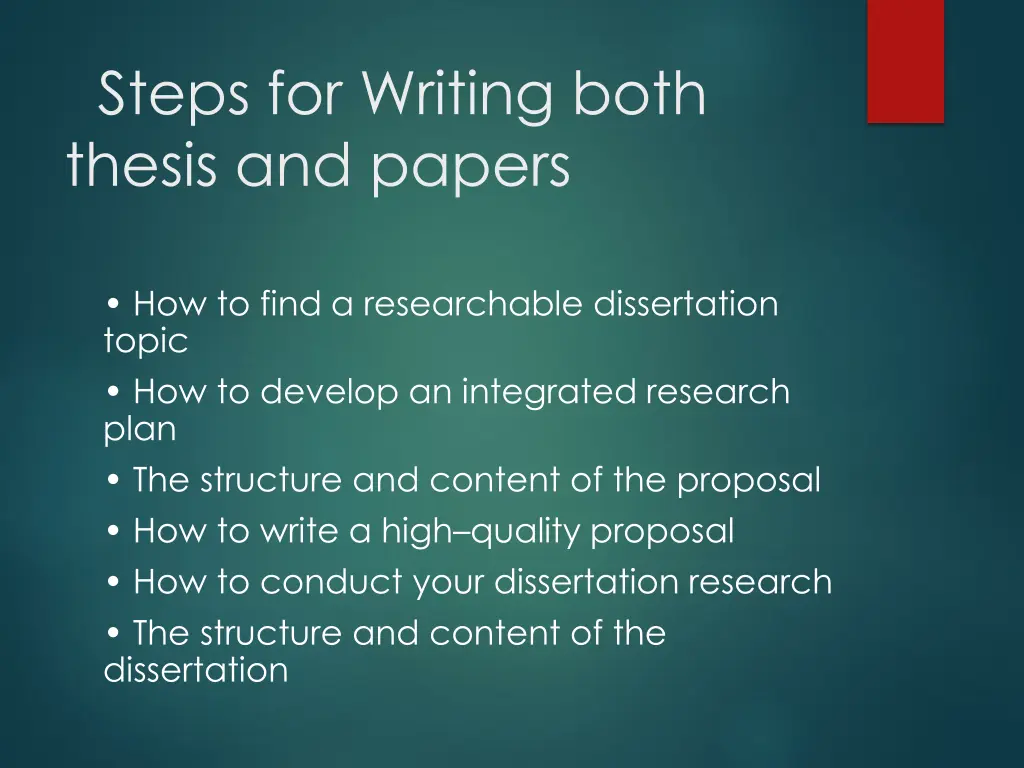steps for writing both thesis and papers