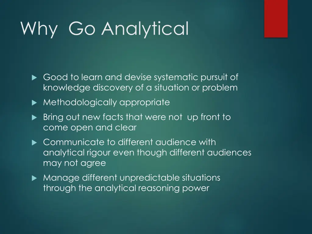 why go analytical
