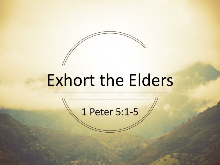 exhort the elders