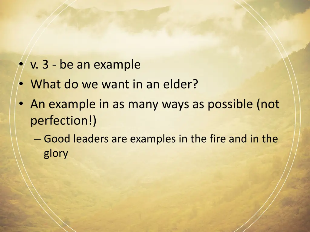 v 3 be an example what do we want in an elder
