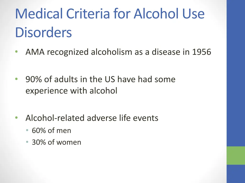 medical criteria for alcohol use disorders