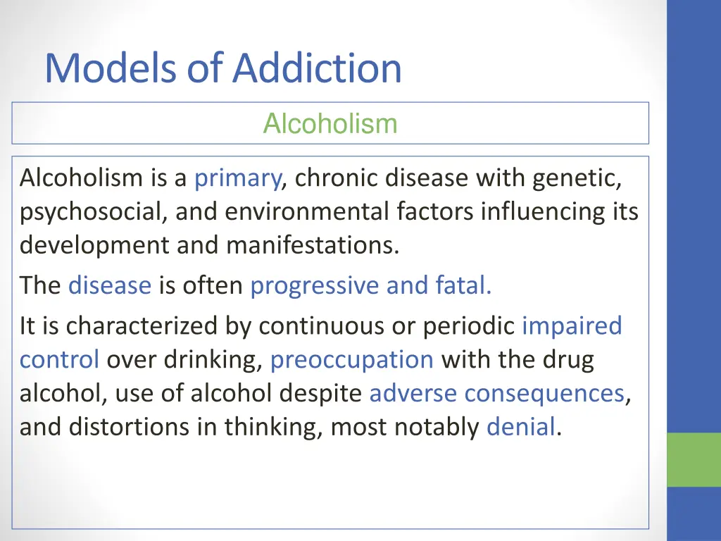 models of addiction 3