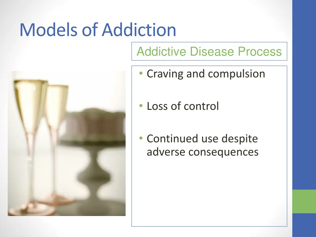 models of addiction 4
