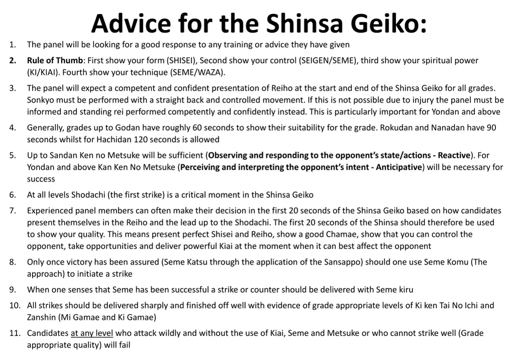 advice for the shinsa geiko the panel will