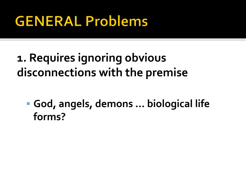 1 requires ignoring obvious disconnections with