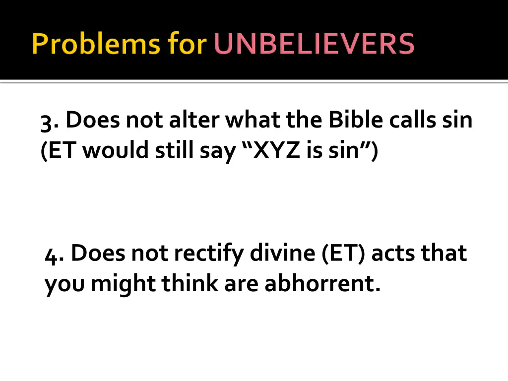 3 does not alter what the bible calls