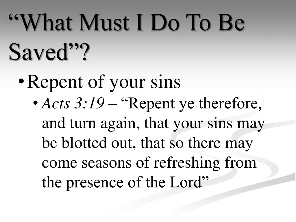 what must i do to be saved 2