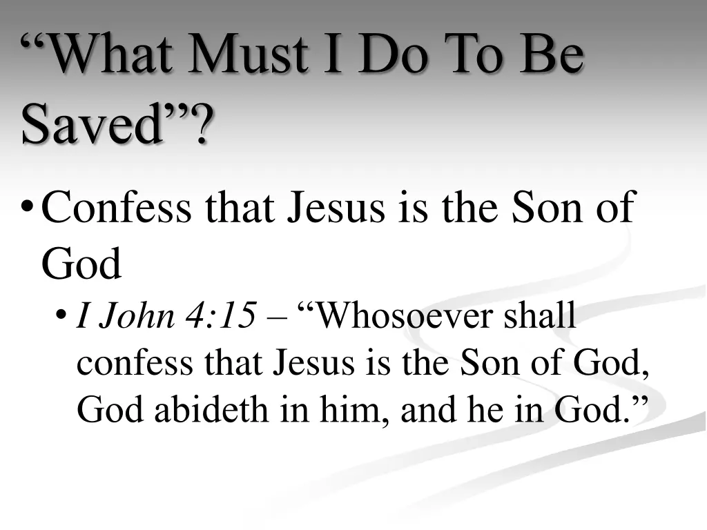 what must i do to be saved 3