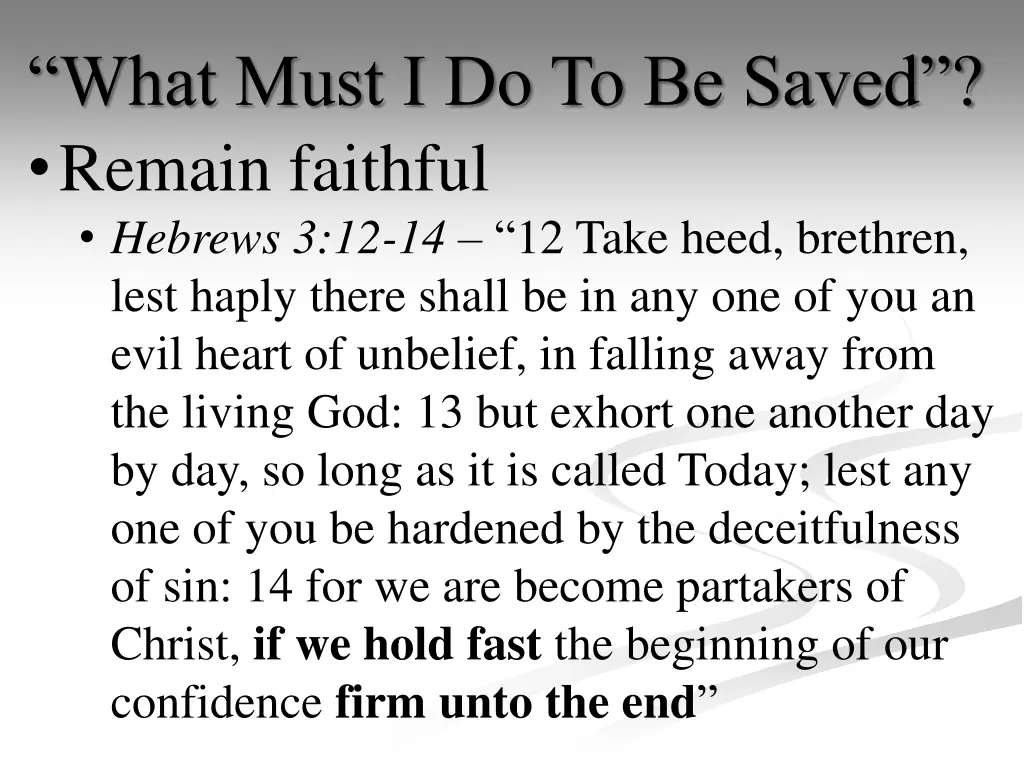 what must i do to be saved 5