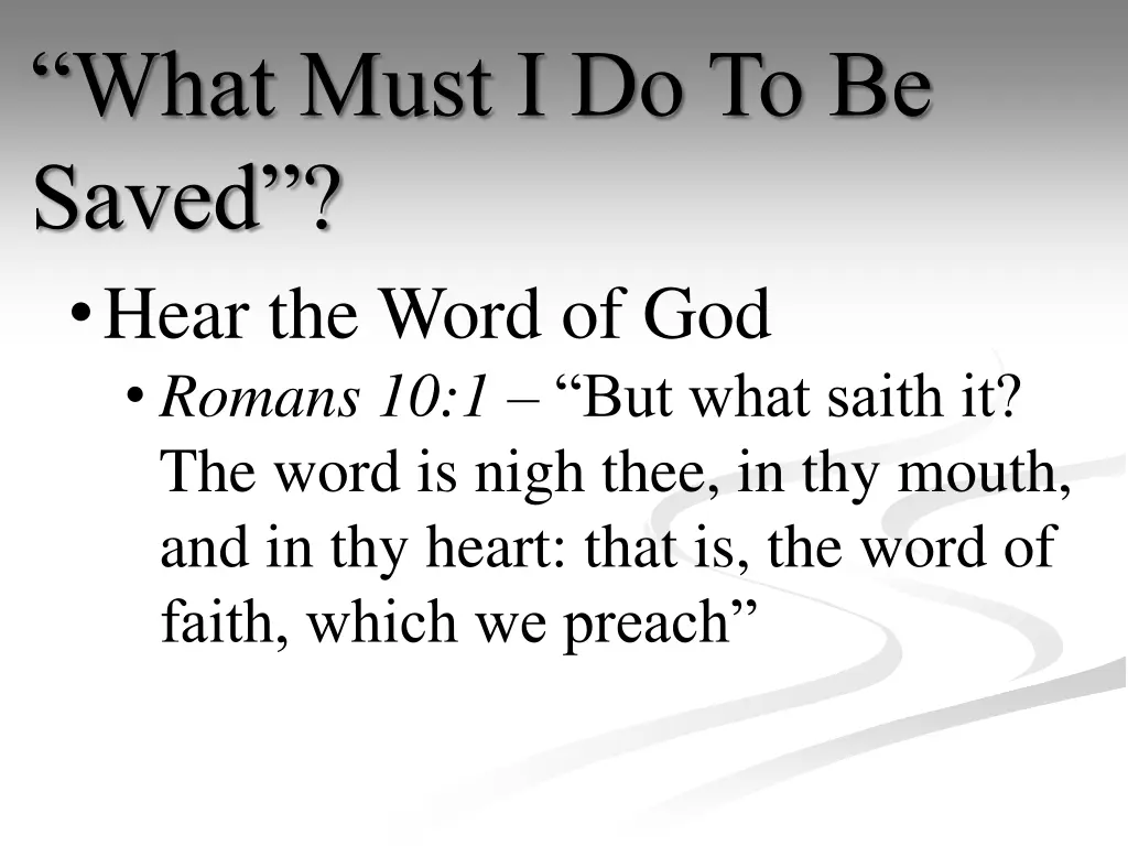 what must i do to be saved