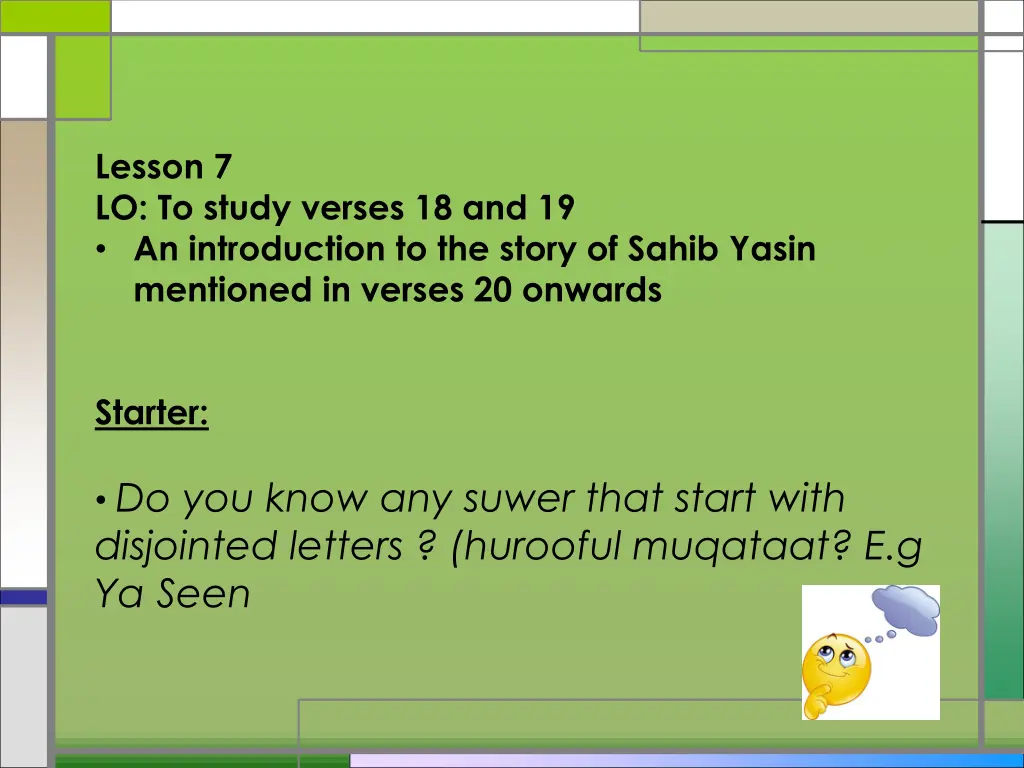 lesson 7 lo to study verses