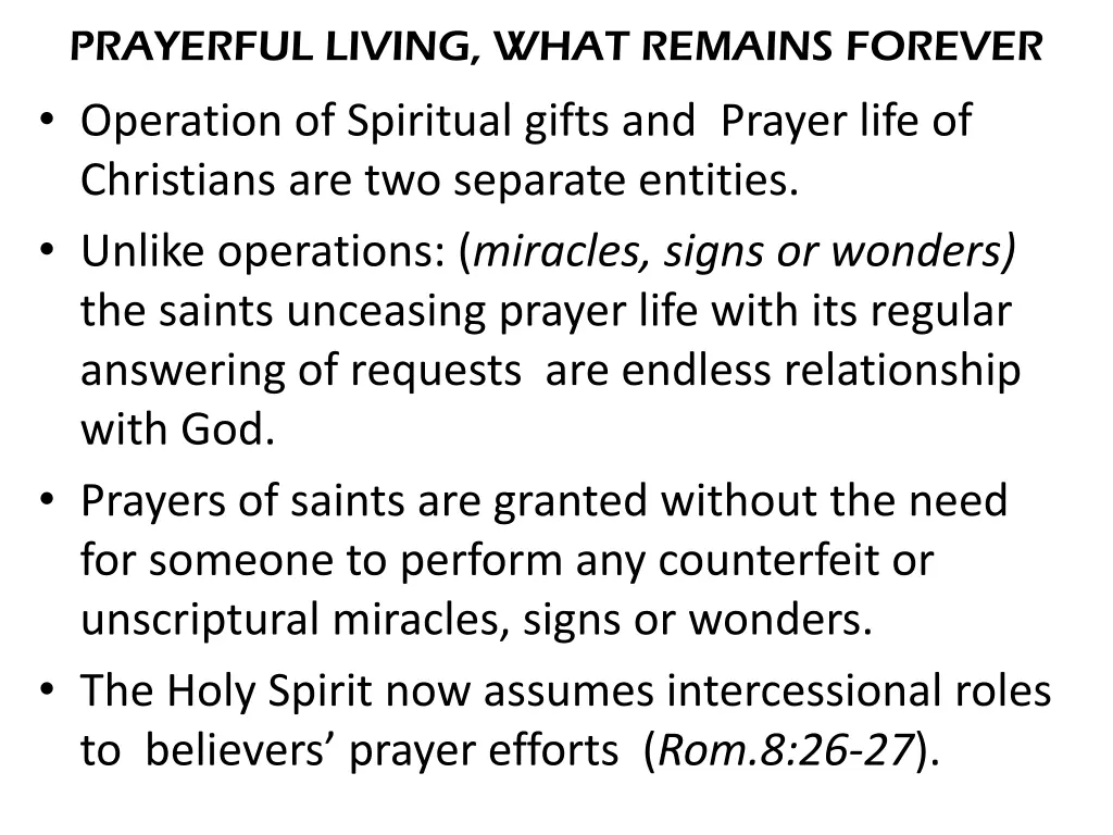 prayerful living what remains forever operation