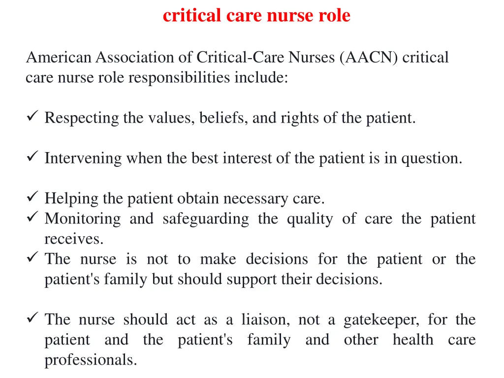 critical care nurse role