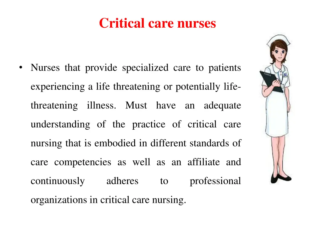 critical care nurses