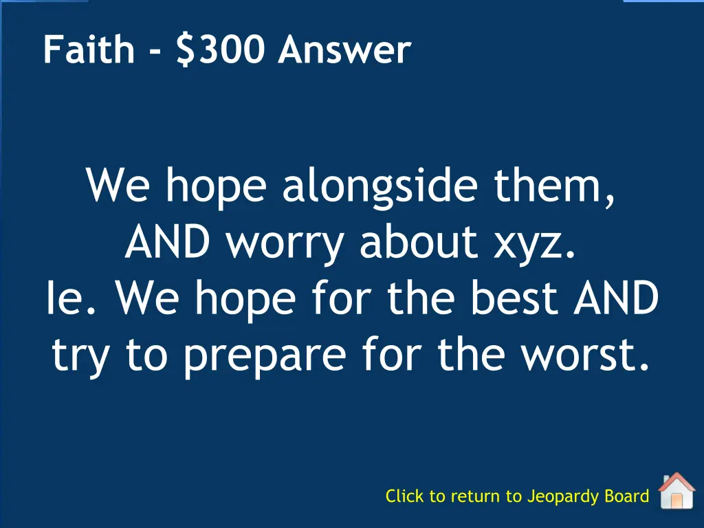 faith 300 answer